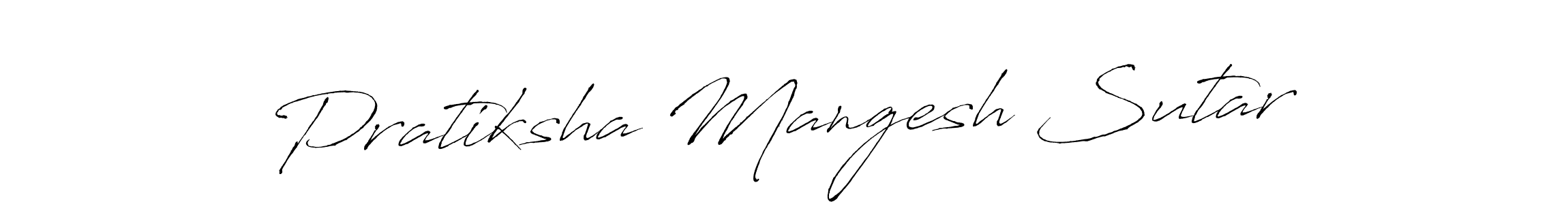 How to make Pratiksha Mangesh Sutar signature? Antro_Vectra is a professional autograph style. Create handwritten signature for Pratiksha Mangesh Sutar name. Pratiksha Mangesh Sutar signature style 6 images and pictures png