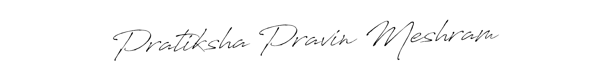 How to make Pratiksha Pravin Meshram name signature. Use Antro_Vectra style for creating short signs online. This is the latest handwritten sign. Pratiksha Pravin Meshram signature style 6 images and pictures png