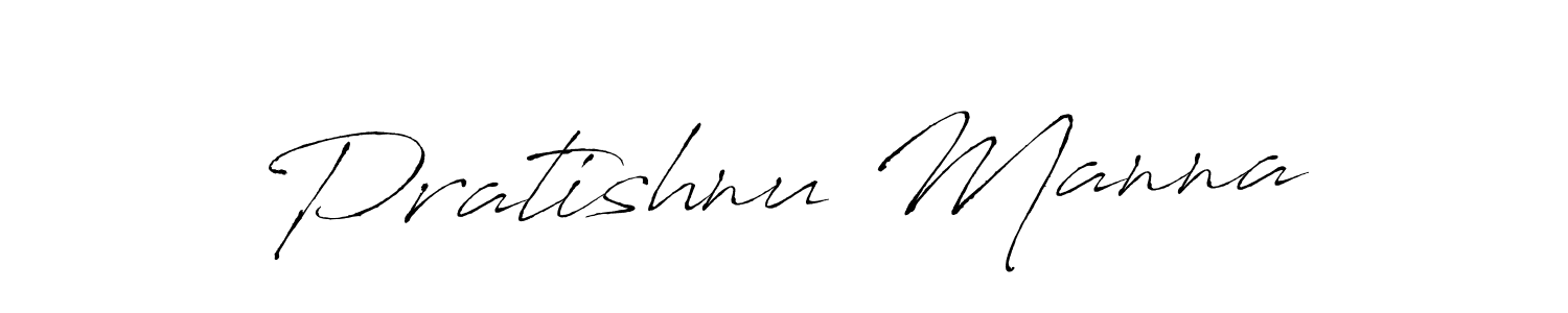 How to make Pratishnu Manna signature? Antro_Vectra is a professional autograph style. Create handwritten signature for Pratishnu Manna name. Pratishnu Manna signature style 6 images and pictures png