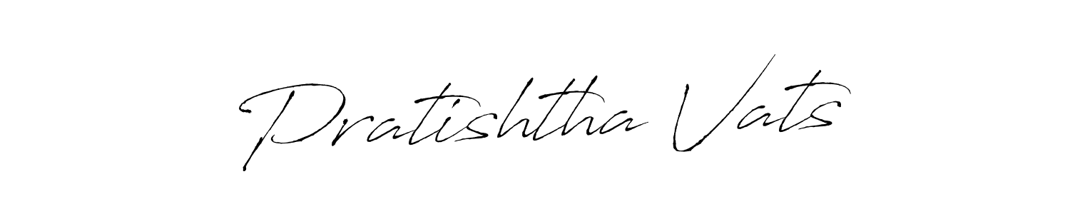 Pratishtha Vats stylish signature style. Best Handwritten Sign (Antro_Vectra) for my name. Handwritten Signature Collection Ideas for my name Pratishtha Vats. Pratishtha Vats signature style 6 images and pictures png