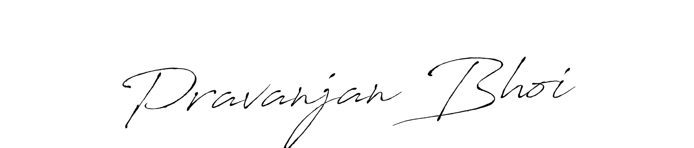 Make a beautiful signature design for name Pravanjan Bhoi. With this signature (Antro_Vectra) style, you can create a handwritten signature for free. Pravanjan Bhoi signature style 6 images and pictures png
