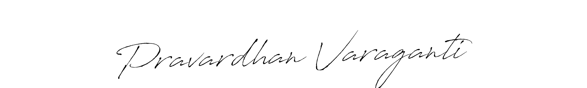 Design your own signature with our free online signature maker. With this signature software, you can create a handwritten (Antro_Vectra) signature for name Pravardhan Varaganti. Pravardhan Varaganti signature style 6 images and pictures png