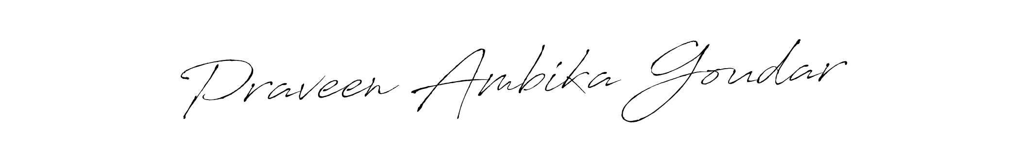 Also we have Praveen Ambika Goudar name is the best signature style. Create professional handwritten signature collection using Antro_Vectra autograph style. Praveen Ambika Goudar signature style 6 images and pictures png
