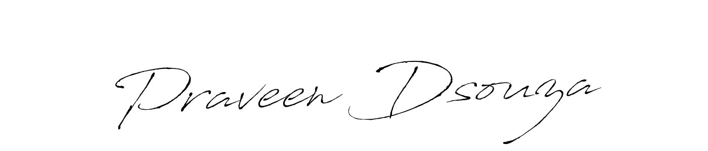 How to make Praveen Dsouza signature? Antro_Vectra is a professional autograph style. Create handwritten signature for Praveen Dsouza name. Praveen Dsouza signature style 6 images and pictures png