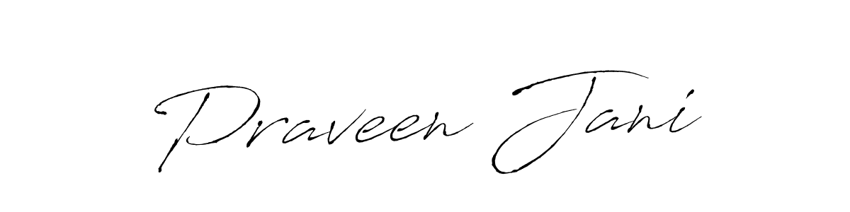 Use a signature maker to create a handwritten signature online. With this signature software, you can design (Antro_Vectra) your own signature for name Praveen Jani. Praveen Jani signature style 6 images and pictures png