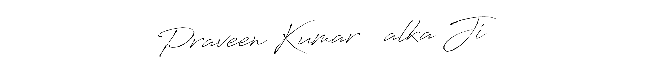 Once you've used our free online signature maker to create your best signature Antro_Vectra style, it's time to enjoy all of the benefits that Praveen Kumar ❤️alka Ji name signing documents. Praveen Kumar ❤️alka Ji signature style 6 images and pictures png