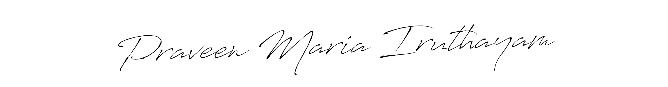 It looks lik you need a new signature style for name Praveen Maria Iruthayam. Design unique handwritten (Antro_Vectra) signature with our free signature maker in just a few clicks. Praveen Maria Iruthayam signature style 6 images and pictures png
