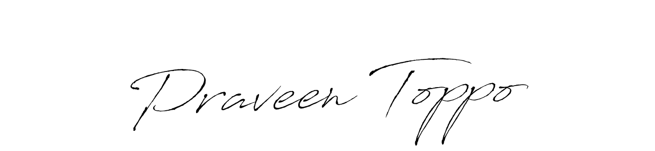 It looks lik you need a new signature style for name Praveen Toppo. Design unique handwritten (Antro_Vectra) signature with our free signature maker in just a few clicks. Praveen Toppo signature style 6 images and pictures png