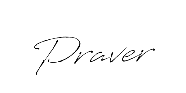 Create a beautiful signature design for name Praver. With this signature (Antro_Vectra) fonts, you can make a handwritten signature for free. Praver signature style 6 images and pictures png