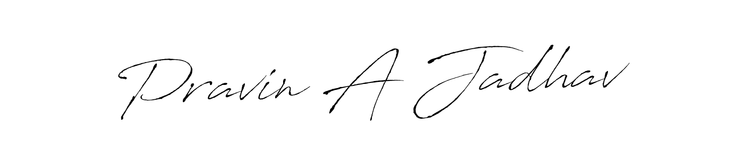 Make a beautiful signature design for name Pravin A Jadhav. With this signature (Antro_Vectra) style, you can create a handwritten signature for free. Pravin A Jadhav signature style 6 images and pictures png