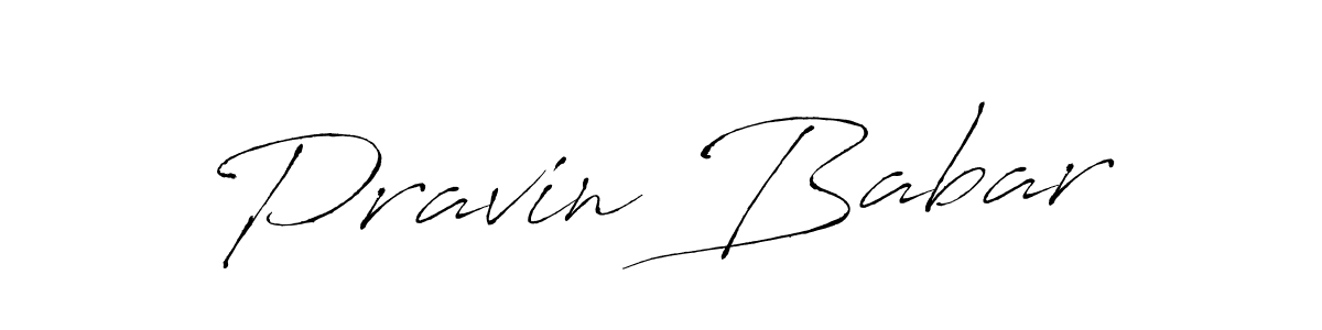 Use a signature maker to create a handwritten signature online. With this signature software, you can design (Antro_Vectra) your own signature for name Pravin Babar. Pravin Babar signature style 6 images and pictures png