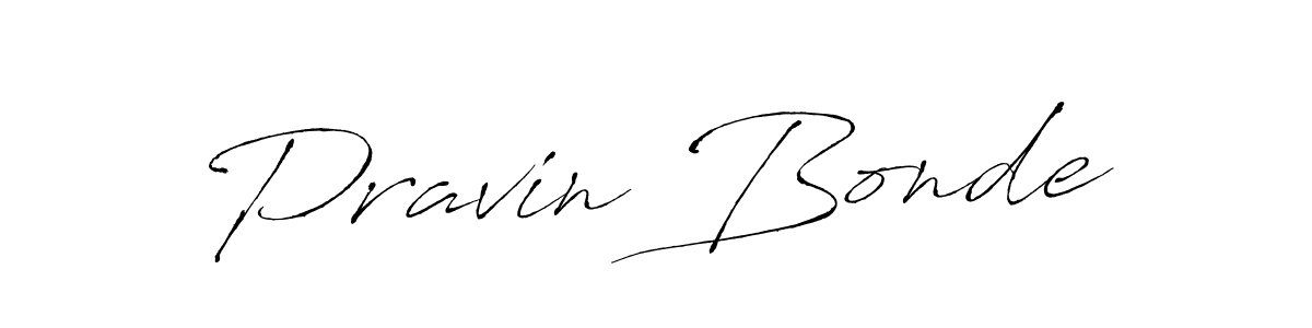 Also we have Pravin Bonde name is the best signature style. Create professional handwritten signature collection using Antro_Vectra autograph style. Pravin Bonde signature style 6 images and pictures png