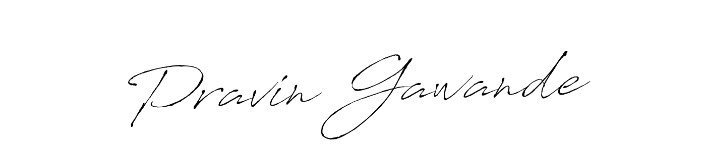 How to make Pravin Gawande name signature. Use Antro_Vectra style for creating short signs online. This is the latest handwritten sign. Pravin Gawande signature style 6 images and pictures png