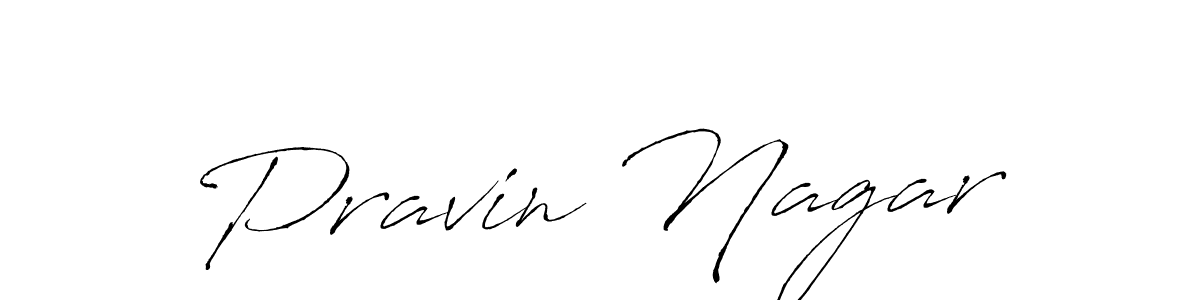 How to make Pravin Nagar signature? Antro_Vectra is a professional autograph style. Create handwritten signature for Pravin Nagar name. Pravin Nagar signature style 6 images and pictures png