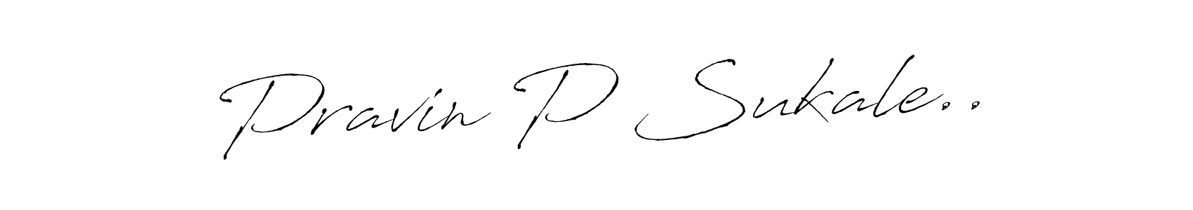 Make a beautiful signature design for name Pravin P Sukale... With this signature (Antro_Vectra) style, you can create a handwritten signature for free. Pravin P Sukale.. signature style 6 images and pictures png