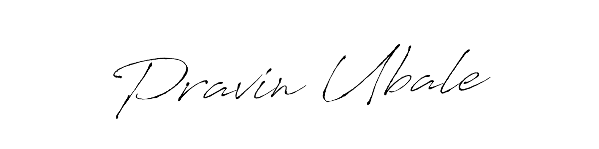 You should practise on your own different ways (Antro_Vectra) to write your name (Pravin Ubale) in signature. don't let someone else do it for you. Pravin Ubale signature style 6 images and pictures png