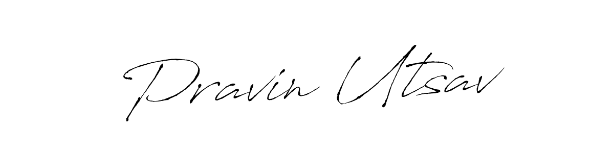 Create a beautiful signature design for name Pravin Utsav. With this signature (Antro_Vectra) fonts, you can make a handwritten signature for free. Pravin Utsav signature style 6 images and pictures png