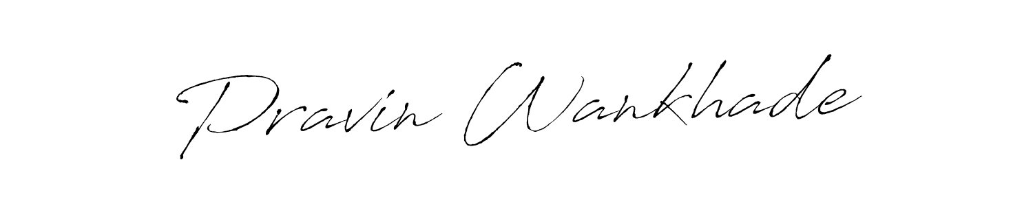 Use a signature maker to create a handwritten signature online. With this signature software, you can design (Antro_Vectra) your own signature for name Pravin Wankhade. Pravin Wankhade signature style 6 images and pictures png