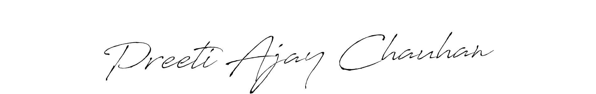 Create a beautiful signature design for name Preeti Ajay Chauhan. With this signature (Antro_Vectra) fonts, you can make a handwritten signature for free. Preeti Ajay Chauhan signature style 6 images and pictures png