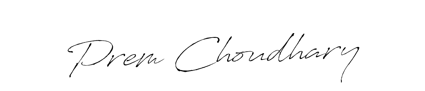 Design your own signature with our free online signature maker. With this signature software, you can create a handwritten (Antro_Vectra) signature for name Prem Choudhary. Prem Choudhary signature style 6 images and pictures png