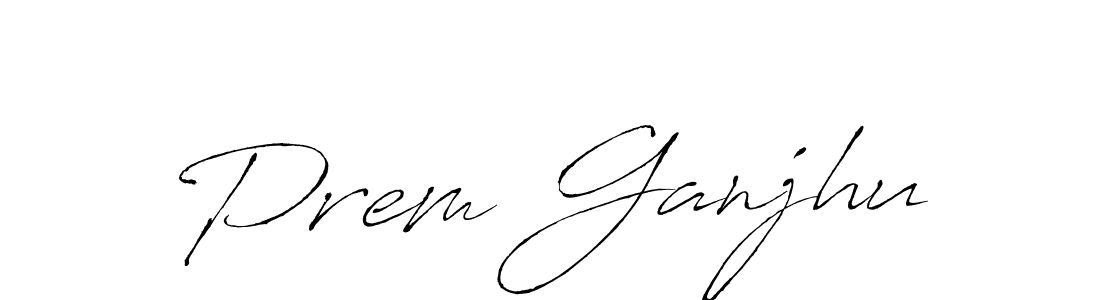 How to make Prem Ganjhu signature? Antro_Vectra is a professional autograph style. Create handwritten signature for Prem Ganjhu name. Prem Ganjhu signature style 6 images and pictures png