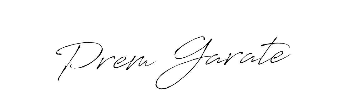 Also we have Prem Garate name is the best signature style. Create professional handwritten signature collection using Antro_Vectra autograph style. Prem Garate signature style 6 images and pictures png