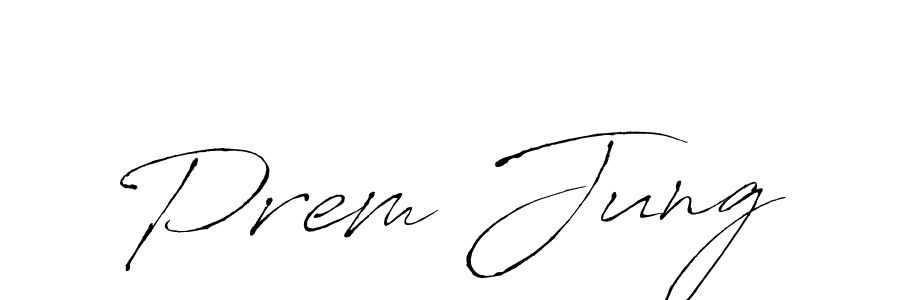 Create a beautiful signature design for name Prem Jung. With this signature (Antro_Vectra) fonts, you can make a handwritten signature for free. Prem Jung signature style 6 images and pictures png