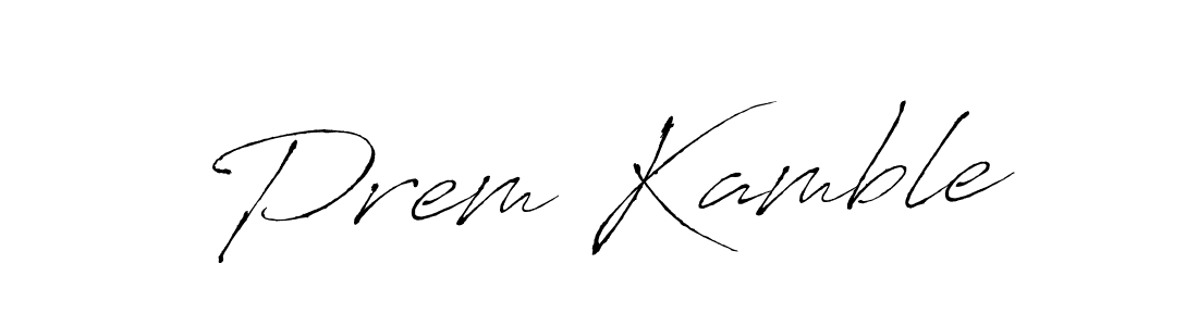 How to make Prem Kamble name signature. Use Antro_Vectra style for creating short signs online. This is the latest handwritten sign. Prem Kamble signature style 6 images and pictures png