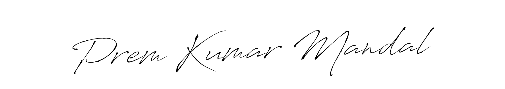 You should practise on your own different ways (Antro_Vectra) to write your name (Prem Kumar Mandal) in signature. don't let someone else do it for you. Prem Kumar Mandal signature style 6 images and pictures png