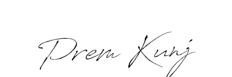 How to make Prem Kunj name signature. Use Antro_Vectra style for creating short signs online. This is the latest handwritten sign. Prem Kunj signature style 6 images and pictures png