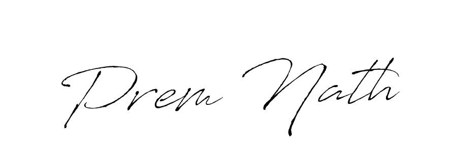 Also we have Prem Nath name is the best signature style. Create professional handwritten signature collection using Antro_Vectra autograph style. Prem Nath signature style 6 images and pictures png
