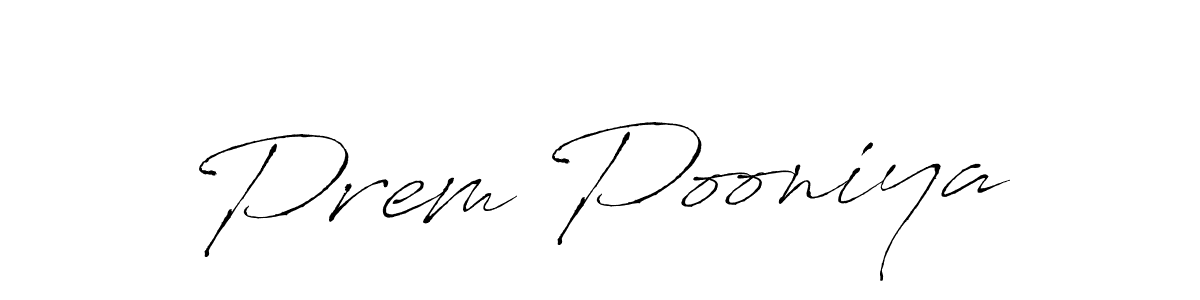 Design your own signature with our free online signature maker. With this signature software, you can create a handwritten (Antro_Vectra) signature for name Prem Pooniya. Prem Pooniya signature style 6 images and pictures png