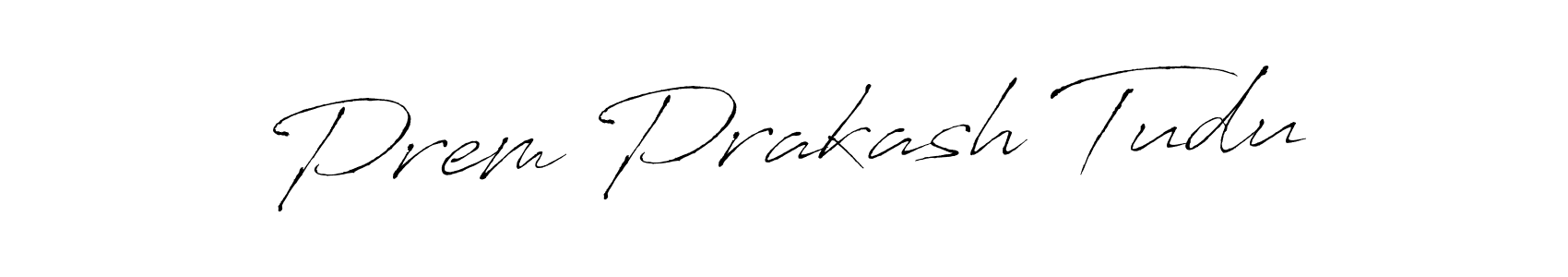 It looks lik you need a new signature style for name Prem Prakash Tudu. Design unique handwritten (Antro_Vectra) signature with our free signature maker in just a few clicks. Prem Prakash Tudu signature style 6 images and pictures png