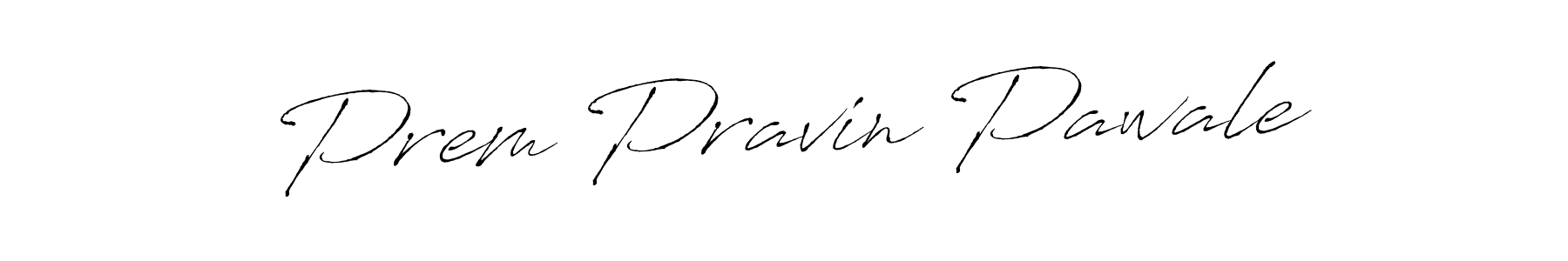 Create a beautiful signature design for name Prem Pravin Pawale. With this signature (Antro_Vectra) fonts, you can make a handwritten signature for free. Prem Pravin Pawale signature style 6 images and pictures png