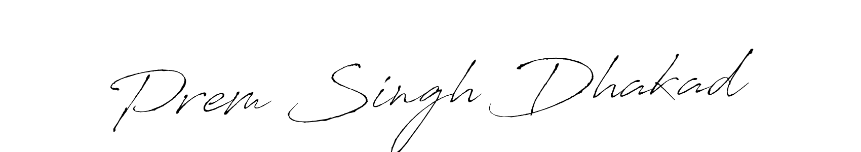 It looks lik you need a new signature style for name Prem Singh Dhakad. Design unique handwritten (Antro_Vectra) signature with our free signature maker in just a few clicks. Prem Singh Dhakad signature style 6 images and pictures png