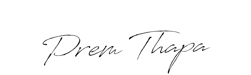 Create a beautiful signature design for name Prem Thapa. With this signature (Antro_Vectra) fonts, you can make a handwritten signature for free. Prem Thapa signature style 6 images and pictures png