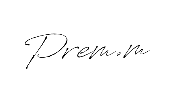 Design your own signature with our free online signature maker. With this signature software, you can create a handwritten (Antro_Vectra) signature for name Prem.m. Prem.m signature style 6 images and pictures png