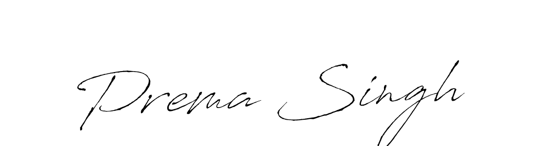Also we have Prema Singh name is the best signature style. Create professional handwritten signature collection using Antro_Vectra autograph style. Prema Singh signature style 6 images and pictures png