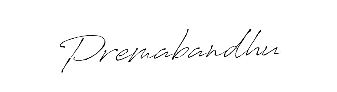 Also we have Premabandhu name is the best signature style. Create professional handwritten signature collection using Antro_Vectra autograph style. Premabandhu signature style 6 images and pictures png