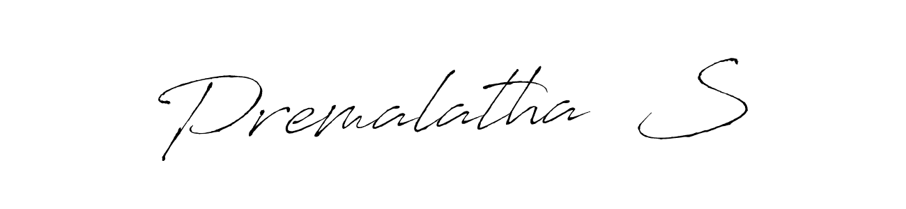 Make a beautiful signature design for name Premalatha  S. With this signature (Antro_Vectra) style, you can create a handwritten signature for free. Premalatha  S signature style 6 images and pictures png
