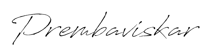 Get inspired by this graceful Antro_Vectra signature style for name Prembaviskar. Smooth loops and balanced proportions for everyday use. Prembaviskar signature style 6 images and pictures png