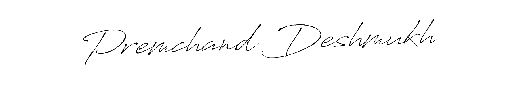 Design your own signature with our free online signature maker. With this signature software, you can create a handwritten (Antro_Vectra) signature for name Premchand Deshmukh. Premchand Deshmukh signature style 6 images and pictures png