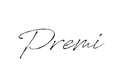 Design your own signature with our free online signature maker. With this signature software, you can create a handwritten (Antro_Vectra) signature for name Premi. Premi signature style 6 images and pictures png