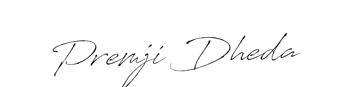 Once you've used our free online signature maker to create your best signature Antro_Vectra style, it's time to enjoy all of the benefits that Premji Dheda name signing documents. Premji Dheda signature style 6 images and pictures png