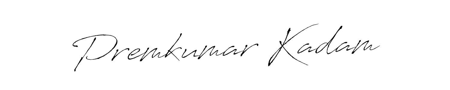 You should practise on your own different ways (Antro_Vectra) to write your name (Premkumar Kadam) in signature. don't let someone else do it for you. Premkumar Kadam signature style 6 images and pictures png