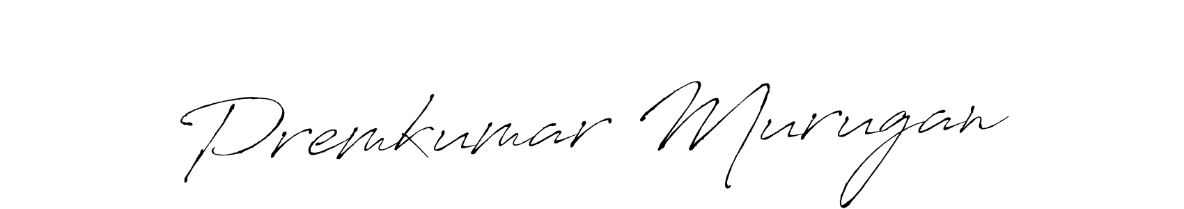 Create a beautiful signature design for name Premkumar Murugan. With this signature (Antro_Vectra) fonts, you can make a handwritten signature for free. Premkumar Murugan signature style 6 images and pictures png