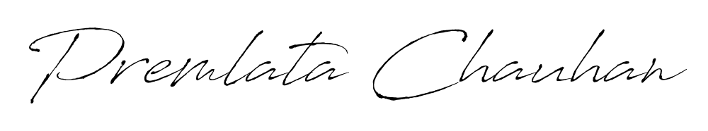Premlata Chauhan stylish signature style. Best Handwritten Sign (Antro_Vectra) for my name. Handwritten Signature Collection Ideas for my name Premlata Chauhan. Premlata Chauhan signature style 6 images and pictures png