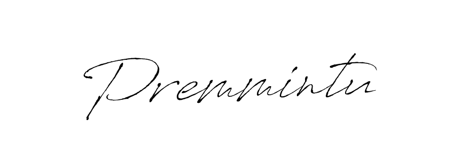 Premmintu stylish signature style. Best Handwritten Sign (Antro_Vectra) for my name. Handwritten Signature Collection Ideas for my name Premmintu. Premmintu signature style 6 images and pictures png