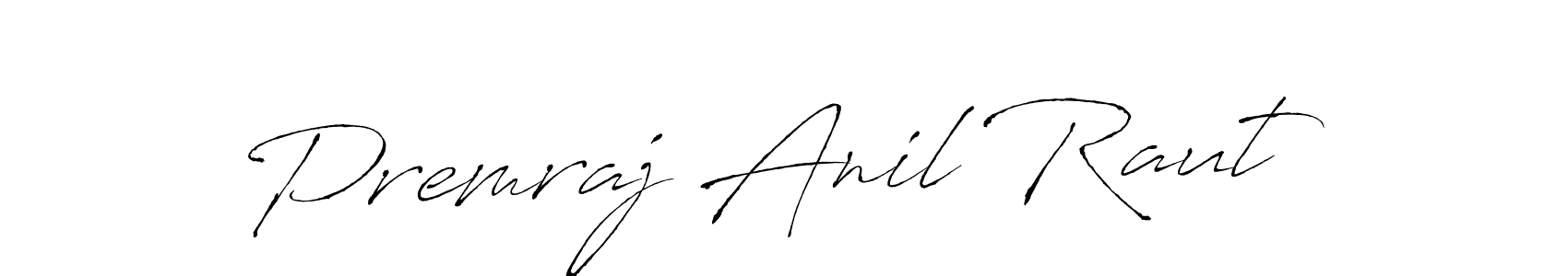 Premraj Anil Raut stylish signature style. Best Handwritten Sign (Antro_Vectra) for my name. Handwritten Signature Collection Ideas for my name Premraj Anil Raut. Premraj Anil Raut signature style 6 images and pictures png
