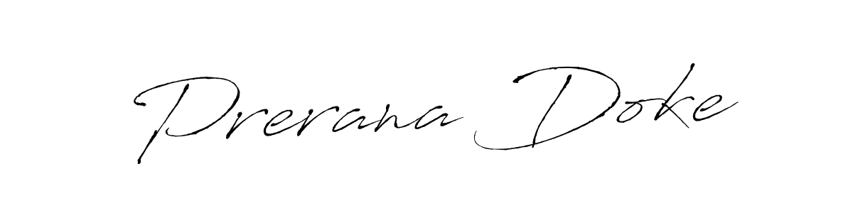 Design your own signature with our free online signature maker. With this signature software, you can create a handwritten (Antro_Vectra) signature for name Prerana Doke. Prerana Doke signature style 6 images and pictures png